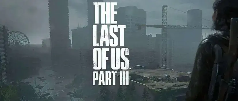 تسريب: جزء جديد من لعبه The Last Of Us قيد التطوير .