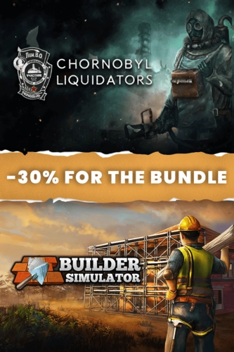 Chornobyl Liquidators + Builder Simulator Bundle