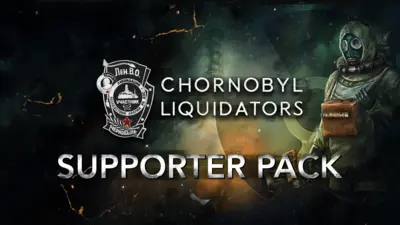 Chornobyl Liquidators - Supporter Pack  for sale in Egypt from Games2Egypt