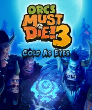 Orcs Must Die! 3 Cold as Eyes -  for sale in Egypt from Games2Egypt