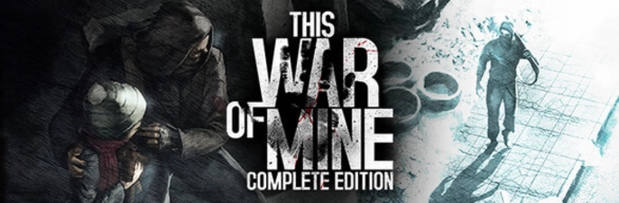 THIS WAR OF MINE: COMPLETE EDITION -  for sale in Egypt from Games2Egypt